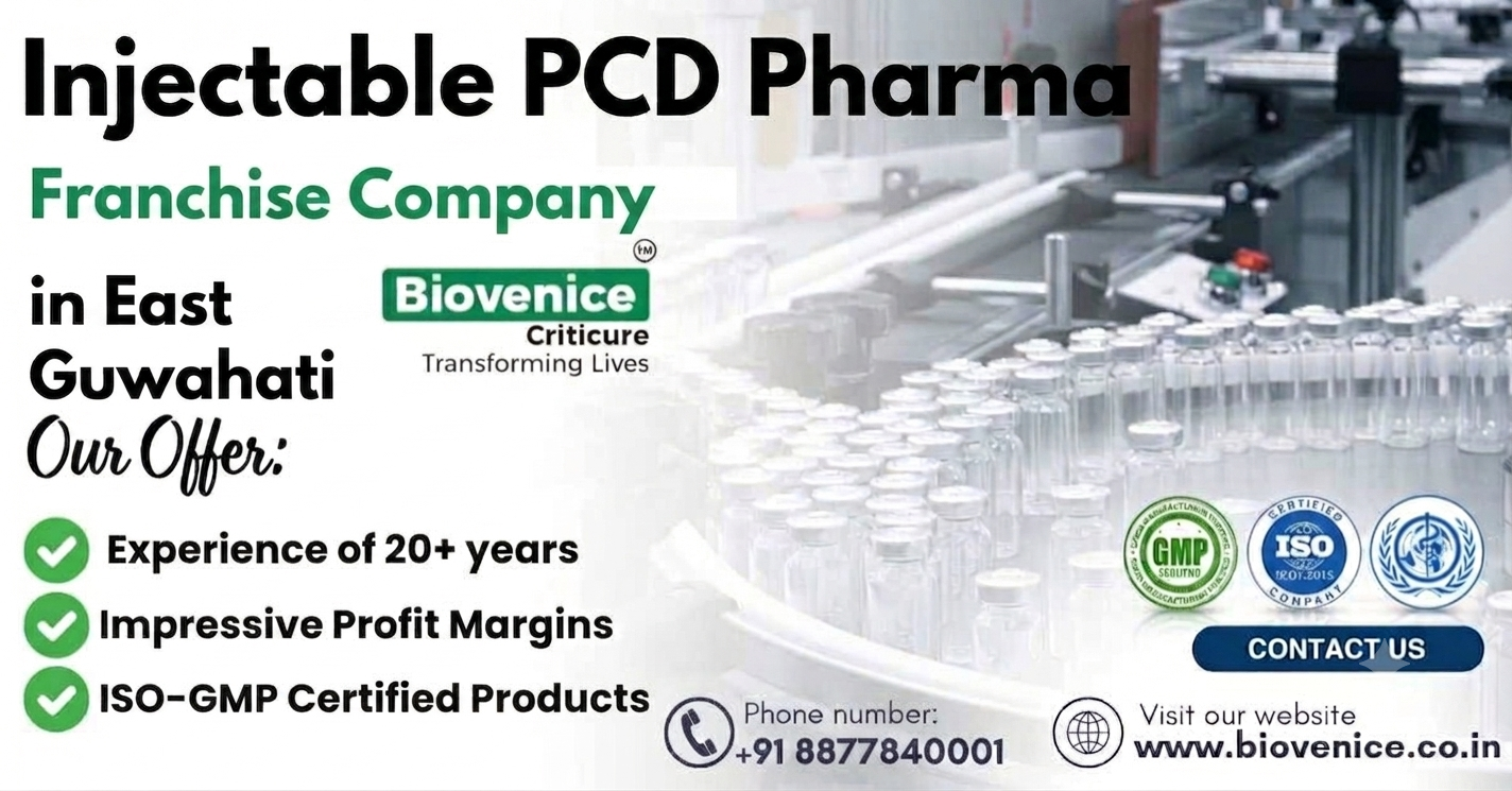Injectable PCD Pharma Franchise Company in East Guwahati